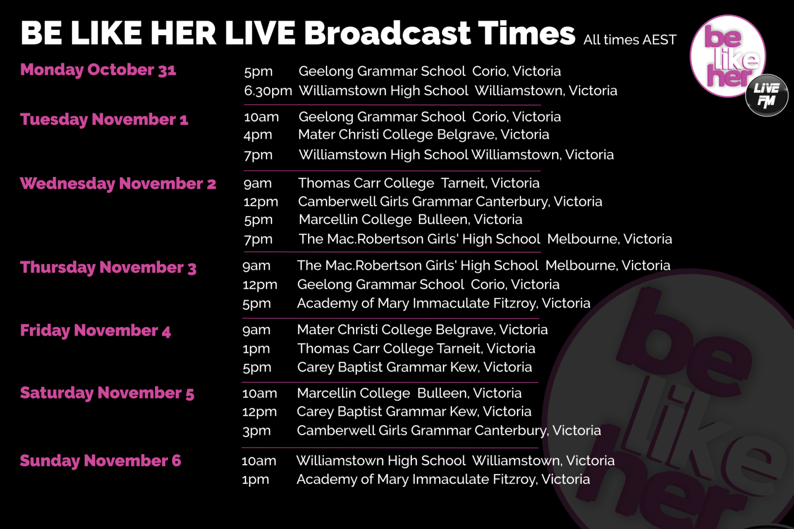Be Like Her Live Broadcast Times